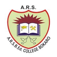 ARS B.Ed College Dhanbad